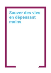 Sauver des vies en dépensant moins : une riposte stratégique face aux maladies non transmissibles