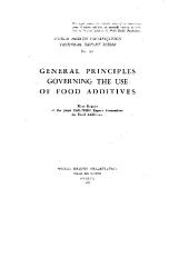 General principles governing the use of food additives: first report of the Joint FAO/WHO Expert Committee on Food Additives [‎meeting held in Rome from 3 to 10 December 1956]‎