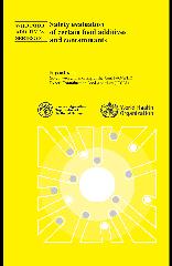 Safety evaluation of certain food additives and contaminants: prepared by the seventy-seventh meeting of the Joint FAO/WHO Expert Committee on Food Additives (‎JECFA)