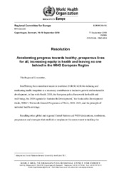 EUR/RC69/R5 Copenhagen, 16–19 September 2019: resolution: accelerating progress towards healthy, prosperous lives for all, increasing equity in health and leaving no one behind in the WHO European Region