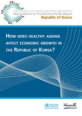How does healthy ageing affect economic growth in the Republic of Korea?