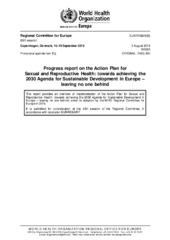 EUR/RC69/8(‎D)‎ Copenhagen, 16–19 September 2019: progress report on the Action Plan for Sexual and Reproductive Health: towards achieving the 2030 Agenda for Sustainable Development in Europe – leaving no one behind