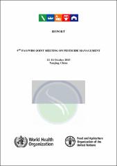 Report of the 9th FAO/WHO joint meeting on pesticide management,  12–16 October 2015 Nanjing, China