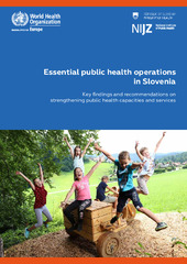 Essential public health operations in Slovenia: key findings and recommendations on strengthening public health capacities and services