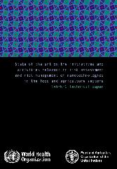 State of the art on the initiatives and activities relevant to risk assessment and risk management of nanotechnologies in the food and agriculture sectors