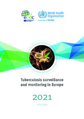 Tuberculosis surveillance and monitoring in Europe 2021: 2019 data