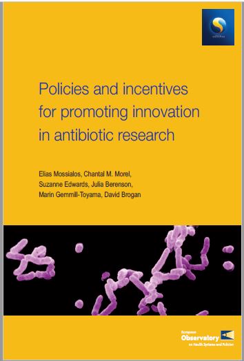 Policies and incentives for promoting innovation in antibiotic research