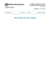 Dreißigster Ständiger Ausschuss des Regionalkomitees für Europa, Kopenhagen, 7.–8. Juni 2023: Bericht über die vierte Tagung