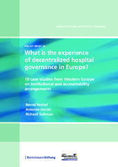 What is the experience of decentralized hospital governance in Europe?: 10 case studies from Western Europe on institutional and accountability arrangements
