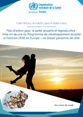 Plan d’action pour la santé sexuelle et reproductive : mise en œuvre du Programme de développement durable à l’horizon 2030 en Europe – ne laisser personne de côté (RC66)