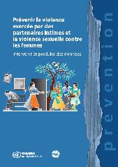 Prévenir la violence exercée par des partenaires intimes et la violence sexuelle contre les femmes