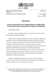 EUR/RC69/R6 Copenhagen, 16–19 September 2019: resolution: lessons learned from the implementation of Health 2020, the European policy framework for health and well-being