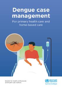 Dengue case management for primary health care and home-based care: Booklet for health professionals and health-care workers