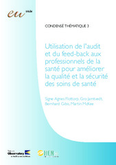Utilisation de l'audit et du feed-back aux professionnels de santé pour améliorer la qualité et la sécurité des soins de santé