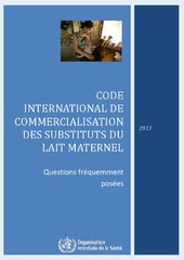 Code international de commercialisation des substituts du lait maternel : questions fréquemment posées