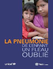 La pneumonie de l'enfant: un fléau oublié
