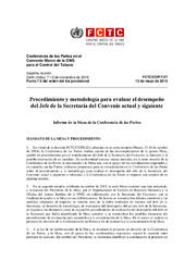 FCTC/COP/7/27 Procedimiento y metodología para evaluar el desempeño del Jefe de la Secretaría del Convenio actual y siguiente, Conferencia de las Partes en el Convenio Marco de la OMS para el Control del Tabaco, Séptima reunión