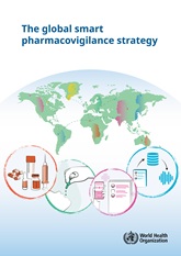 The global smart 
pharmacovigilance strategy