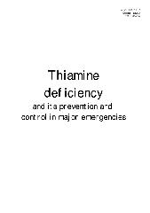 Thiamine deficiency and its prevention and control in major emergencies