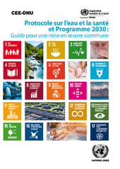 Protocole sur l’eau et la santé et Programme 2030 : guide pour une mise en oeuvre commune