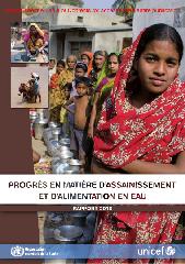 Progrès en matière d’assainissement et d’alimentation en eau: Rapport 2010