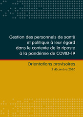 Gestion des personnels de santé et politique à leur égard dans le contexte de la riposte à la pandémie de COVID-19 -