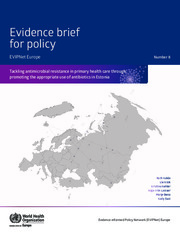 EVIPNet evidence brief for policy: tackling antimicrobial resistance in primary health care through promoting the appropriate use of antibiotics in Estonia
