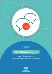 Méthodologie pour l’évaluation des occasions manquées de vaccination