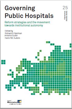 Governing public hospitals: reform strategies and the movement towards institutional autonomy