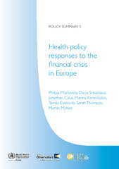 Health policy responses to the financial crisis in Europe