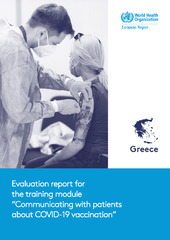 Evaluation report for the training module “Communicating with patients about COVID-19 vaccination”: Greece