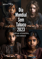 Dia Mundial Sem Tabaco 2023: cultivar alimentos, não tabaco