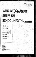 Healthy nutrition: an essential element of a health-promoting school