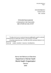 Preventing suicide : a resource for teachers and other school staff