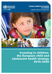 Sixty-fourth Regional Committee for Europe: Copenhagen, 15–18 September 2014: investing in children: the European child and adolescent health strategy 2015–2020