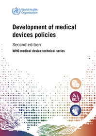 Development of medical device policies, second edition