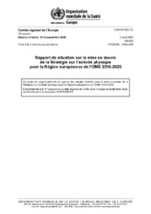 EUR/RC70/8(‎D)‎ session virtuelle, les 14 et 15 septembre 2020 : rapport de situation sur la mise en oeuvre de la Stratégie sur l’activité physique pour la Région européenne de l’OMS 2016-2025