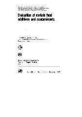 Evaluation of certain food additives and contaminants : thirty-first report of the Joint FAO/WHO Expert Committee on Food Additives