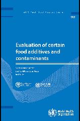 Evaluation of certain food additives and contaminants: seventy-seventh report of the Joint FAO/WHO Expert Committee on Food Additives
