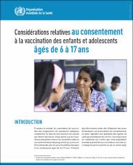 Considérations relatives au consentement à la vaccination des enfants et adolescents âgés de 6 à 17 ans ﻿