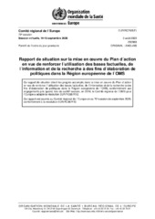 EUR/RC70/8(‎F)‎ session virtuelle, les 14 et 15 septembre 2020 : rapport de situation sur la mise en œuvre du Plan d´action en vue de renforcer l´utilisation des bases factuelles
