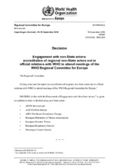 EUR/RC69(‎2)‎ Copenhagen, 16–19 September 2019: decision: engagement with non-State actors: accreditation of regional non-State actors not in official relations with WHO to attend meetings of the WHO Regional Committee for Europe