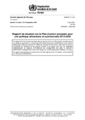 EUR/RC71/17(‎F)‎ session virtuelle, 13-15 septembre 2021: rapport de situation sur le Plan d’action européen pour une politique alimentaire et nutritionnelle 2015-2020