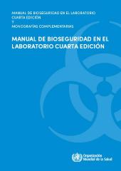 Manual de bioseguridad en el laboratorio, 4a ed