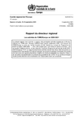 EUR/RC71/4 session virtuelle, 13-15 septembre 2021: Rapport du directeur régional: Les activités de l’OMS/Europe en 2020-2021