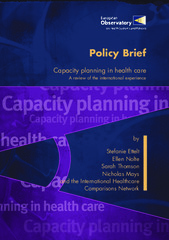 Capacity planning in health care: a review of the international experience