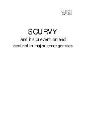 Scurvy and its prevention and control in major emergencies