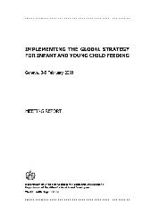 Implementing the Global Strategy for Infant and Young Child Feeding
