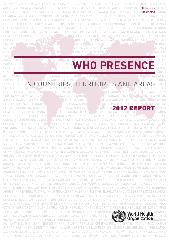 WHO presence in countries, territories and areas: 2012 report