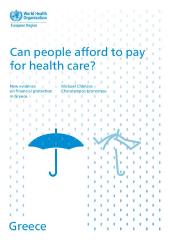 Can people afford to pay for health care? New evidence on financial protection in Greece